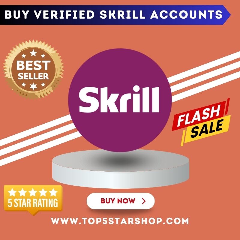 Buy Verified Skrill Accounts